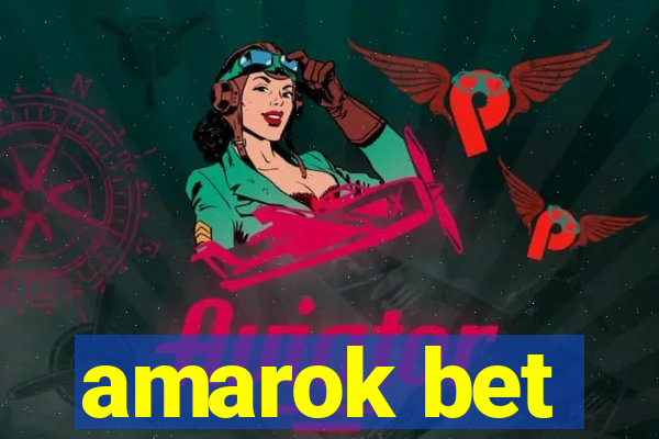 amarok bet